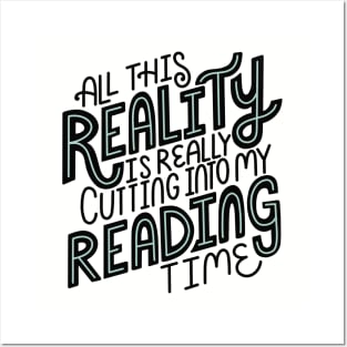 Reality Vs Reading Book Quote Posters and Art